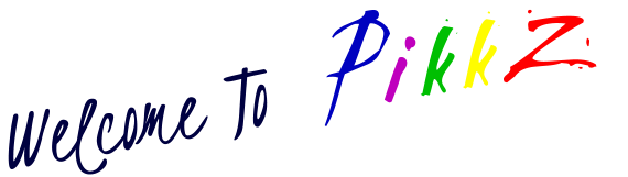 Welcome To   Pikkz